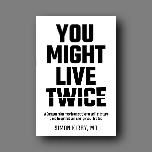 Stroke design with the title 'You Might Live Twice'