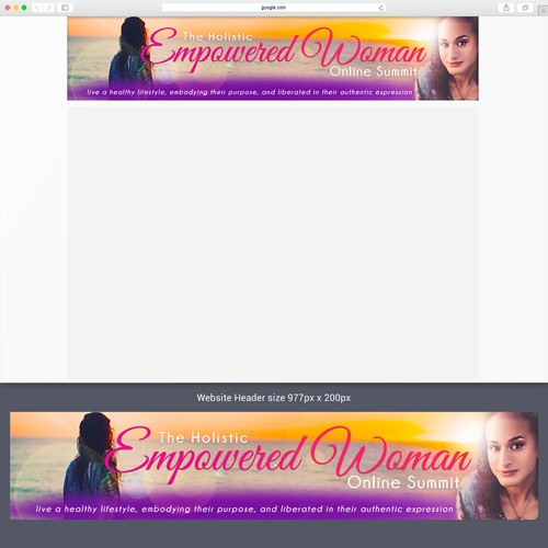 Header design with the title 'Create a captivating Website Header for The Holistic Empowered Woman Summit!!'