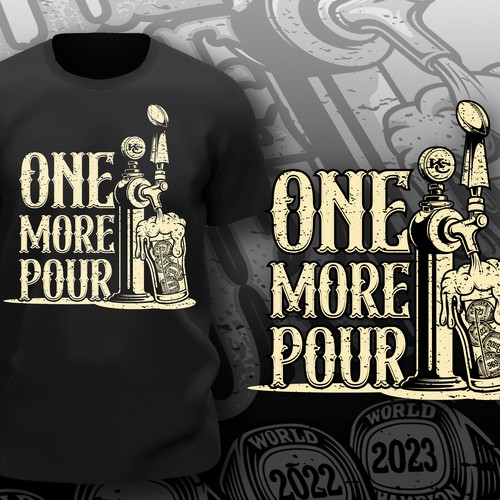 Beer design with the title 'One more our'