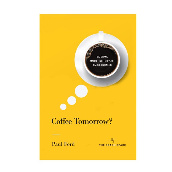 Catchy design with the title 'Coffee Tomorrow? - Book cover '