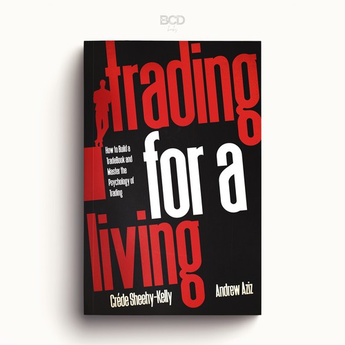 Best design with the title 'Trading For a Living'
