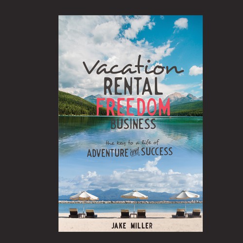 Travel book cover with the title 'Vacation Rental Freedom Book Cover'