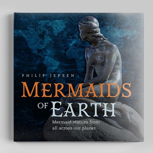 Photography book cover with the title 'Coffee Table Book Celebrating Mermaid Statues'