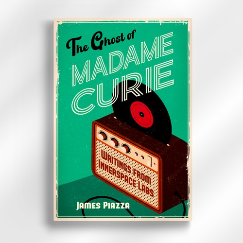 Mid-Century design with the title 'The Ghost of Madame Curie'
