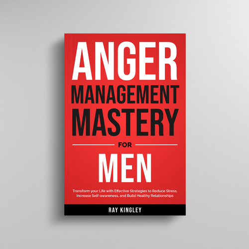 Management book cover with the title 'Anger Management Mastery For Men'
