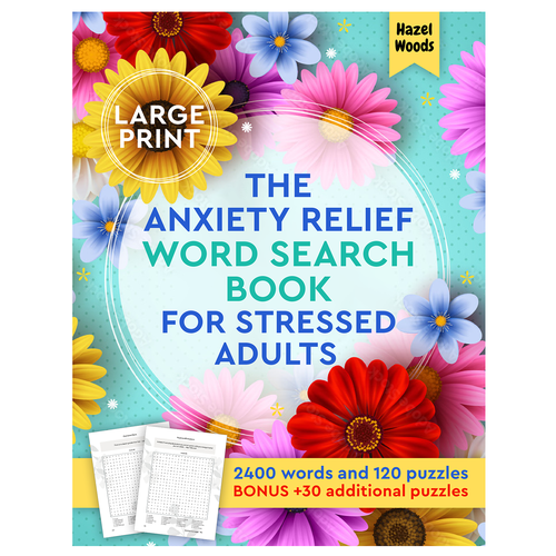 Word design with the title 'The Anxiety Relief Word Search Book for Stressed Adults'