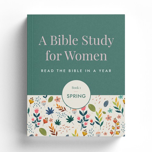 Spring design with the title 'A Bible Study for Women '