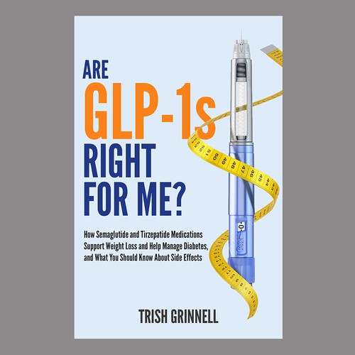 Medical book cover with the title 'E-Book Cover Are GLP-1s Right for Me?'