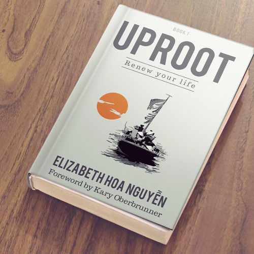 Motivational book cover with the title 'Uproot - A Non Fiction'