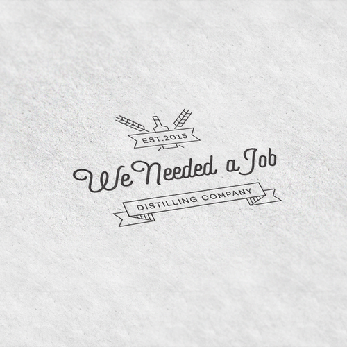 Distillery logo with the title 'Logo for We Needed a Job Distilling Company'