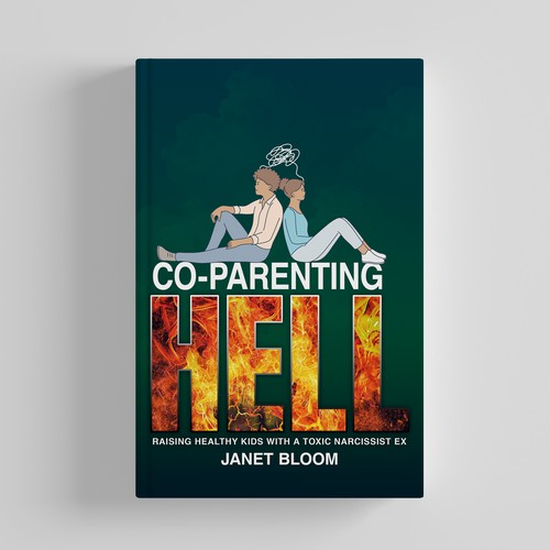 Powerful book cover with the title 'Co-Parenting Hell Book Cover'