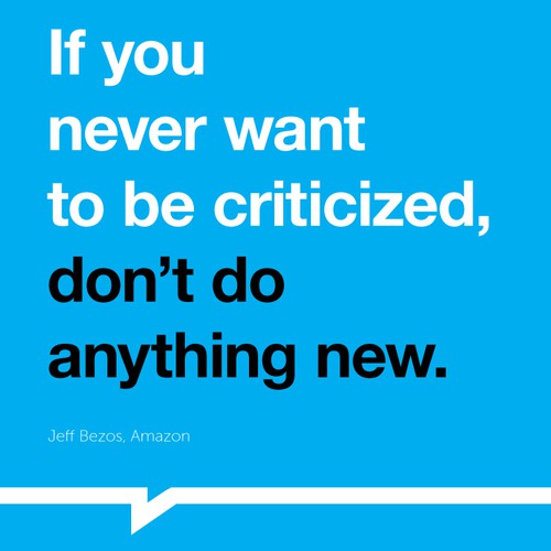 Helvetica design with the title 'Poster "If you never want to be criticized, don't do anything new." for Startup Vitamins'