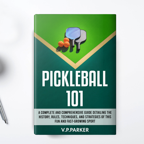 Green book cover with the title 'Pickleball 101 Book cover design'