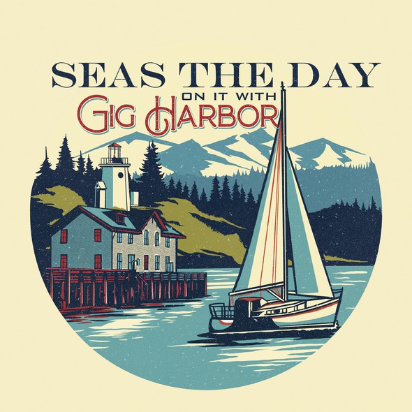 Harbor design with the title 'Design a tshirt for the town of Gig Harbor, WA'