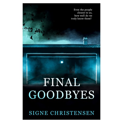 Psychological thriller book cover with the title 'E-book cover for "Final Goodbyes"'