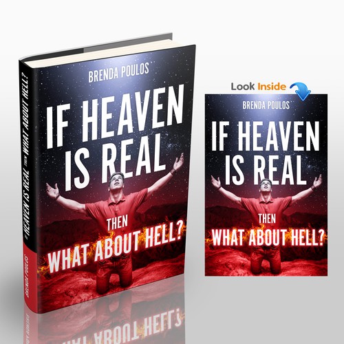 Fire book cover with the title 'IF HEAVEN IS REAL THEN WHAT ABOUT HELL?'