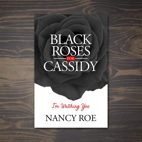 Novel design with the title 'Black Roses for Cassidy'