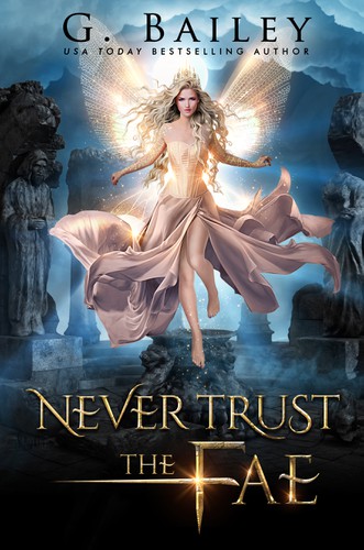 Magic design with the title 'Never Trust The Fae'