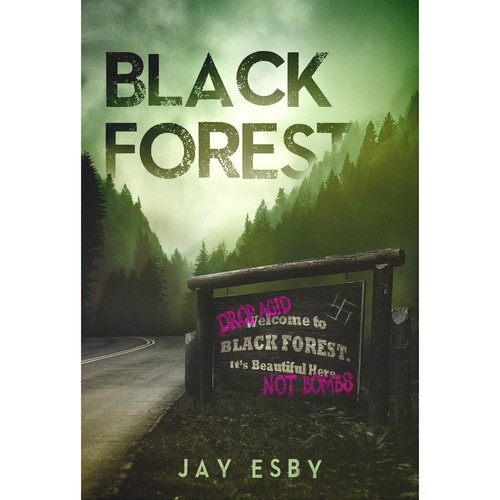 Young adult book cover with the title ''Black Forest' book cover'