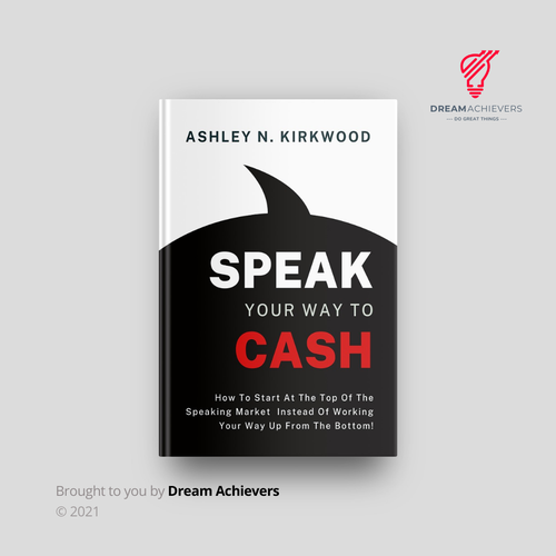Cash design with the title 'Speak Your Way to Cash'
