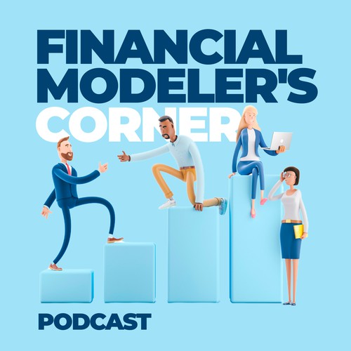 Finance design with the title 'Podcast Art Design for New Financial Modeling Podcast'