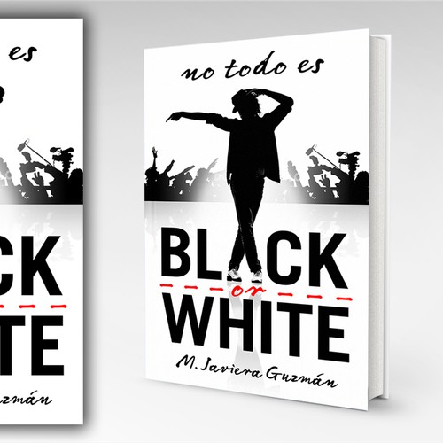 Black and white book cover with the title 'no todo es "Black or White"'