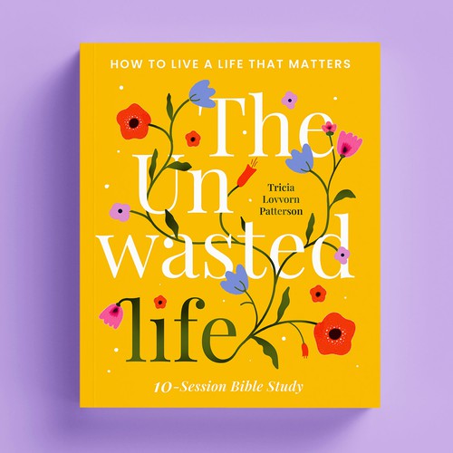 Purple book cover with the title 'The Unwasted Life'