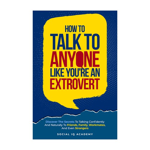 Unique book cover with the title 'How To Talk To Anyone Like You're An Extrovert'