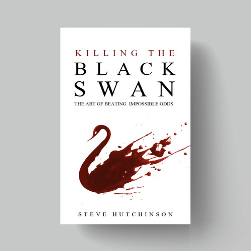 Blood design with the title 'Killing The Black Swan  '