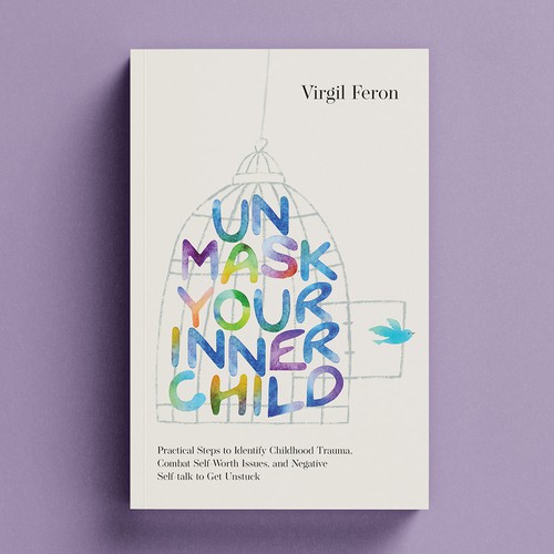 Self-help book cover with the title 'UnMask Your Inner Child '