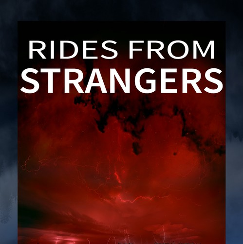 Scary book cover with the title 'Rides from Strangers'