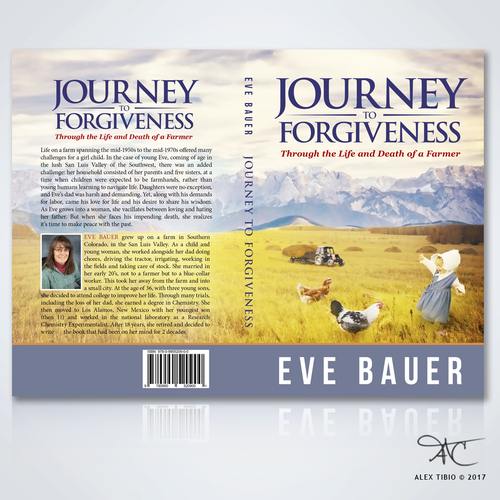 Farm design with the title 'Full Book Cover Design for Eve Bauer's "Journey to Forgiveness"'