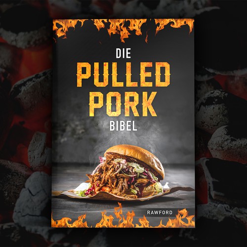 Cooking book cover with the title 'Book Cover Design – Die Pulled Pork Bibel'