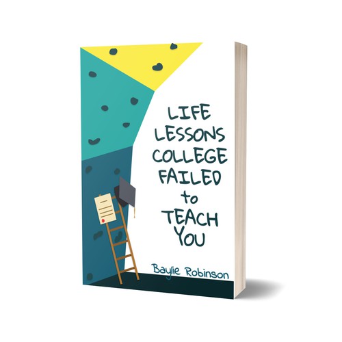 Graduation cap design with the title 'Book cover for Life lessons college failed to teach you'