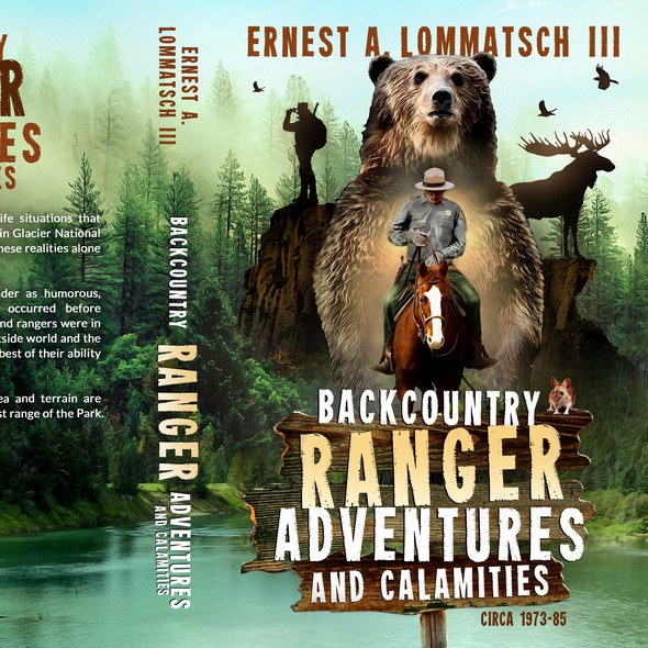 Collage design with the title 'Backcountry Ranger Adventures and Calamities'