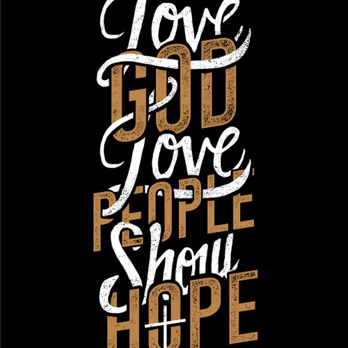 Community t-shirt with the title 'love god love people show hope'