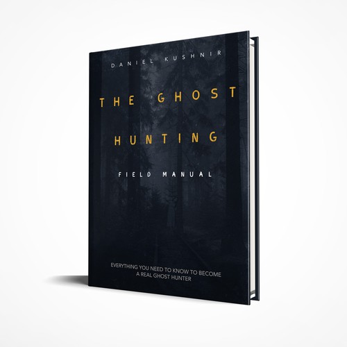 Dark book cover with the title 'Book cover design for Ghost Hunters'