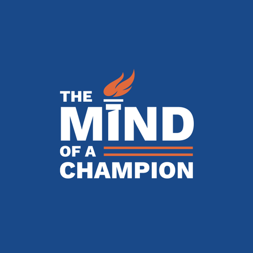 Torch design with the title 'The Mind of a Champion'