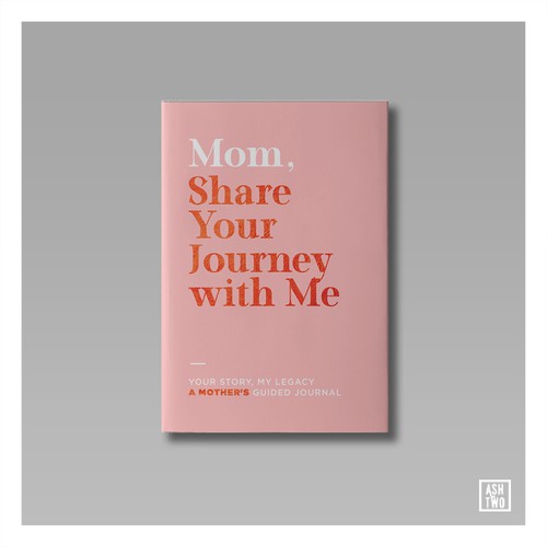 Family book cover with the title 'Mom, Share Your Journey with Me'