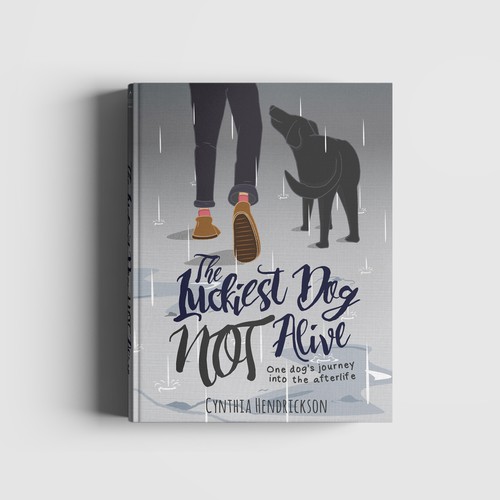 Story book cover with the title 'The Luckiest Dog Not Alive'