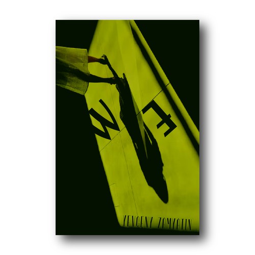 Artsy book cover with the title 'Book Cover for Zamyatin`s World Bestseller Book'