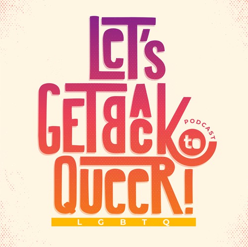 Queen design with the title 'LGBTQ Podcast Cover'