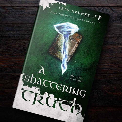 Green book cover with the title '"A Shattering Truth" Artwork (Fantasy)'