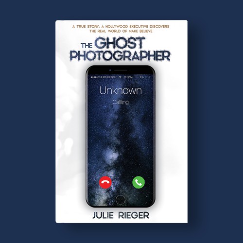 Photography book cover with the title 'The Ghost Photographer by Julie Rieger'