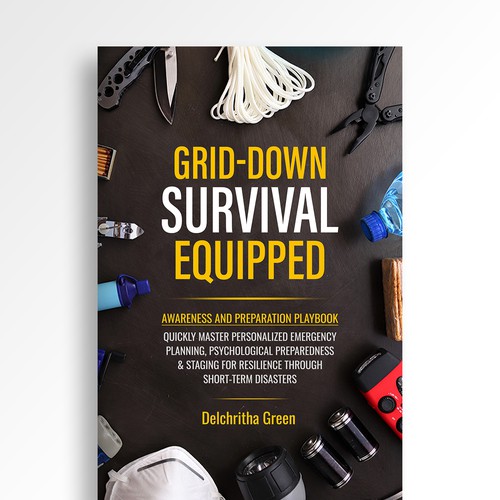 Awareness design with the title 'Eye-catching e-book cover to show grid-down preparedness'