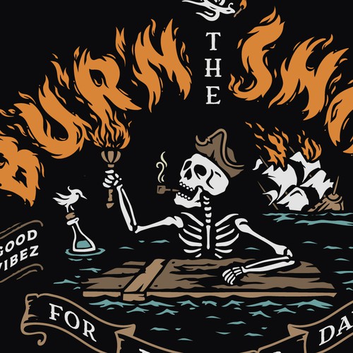 Skeleton t-shirt with the title 'Burn the Ships'
