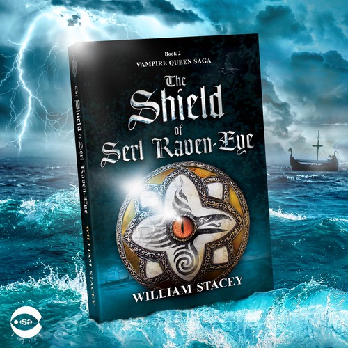 Novel book cover with the title 'Book cover for "The Shield of Serl Raven-Eye" by William Stacey'