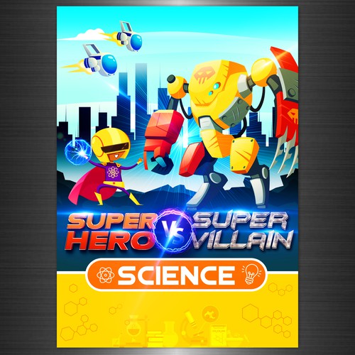 Superhero design with the title 'Super Hero vs Super Villain'