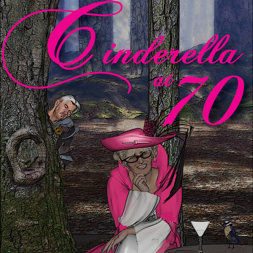 Romantic book cover with the title 'Cinderella at 70'