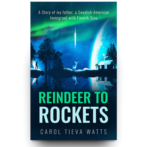 Winter book cover with the title 'Reindeer to Rockets - Book Cover Design'
